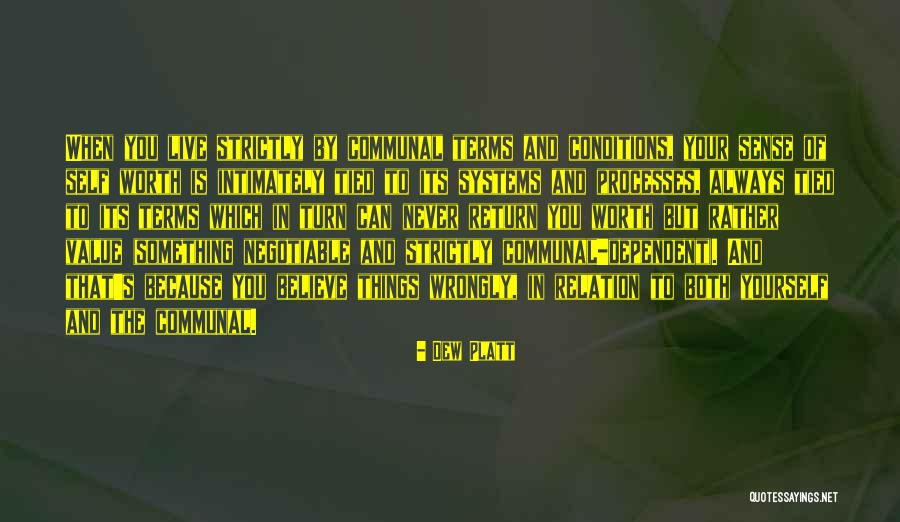 Processes And Systems Quotes By Dew Platt Processes And Systems Quotes By Dew Platt