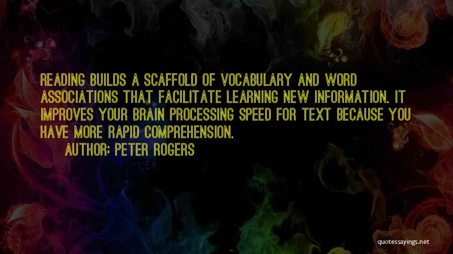 Processing Information Quotes By Peter Rogers