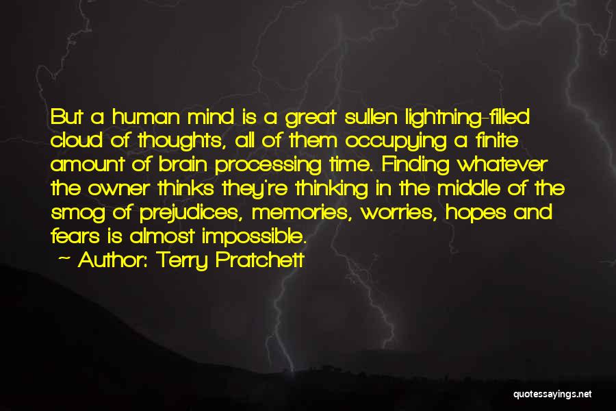 Processing Thoughts Quotes By Terry Pratchett