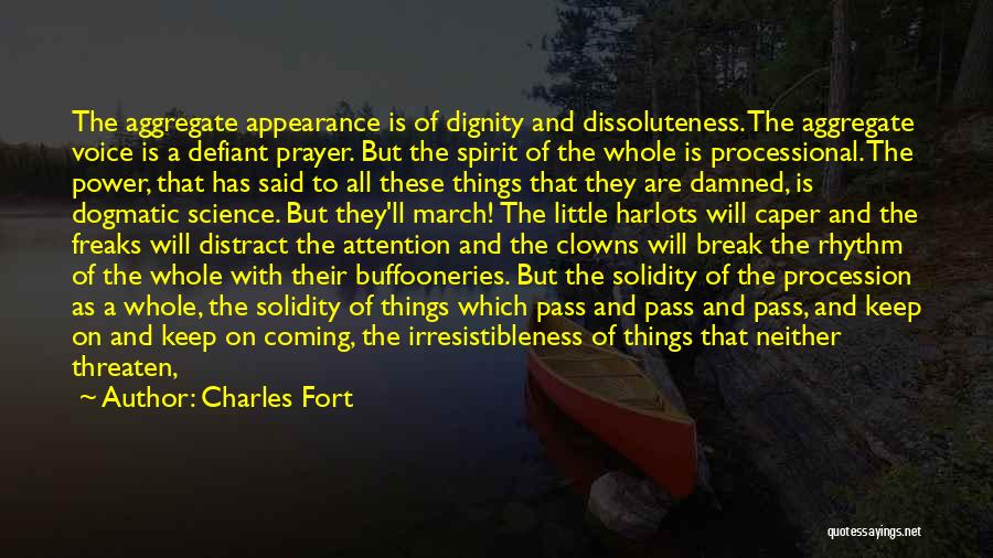 Processional Quotes By Charles Fort