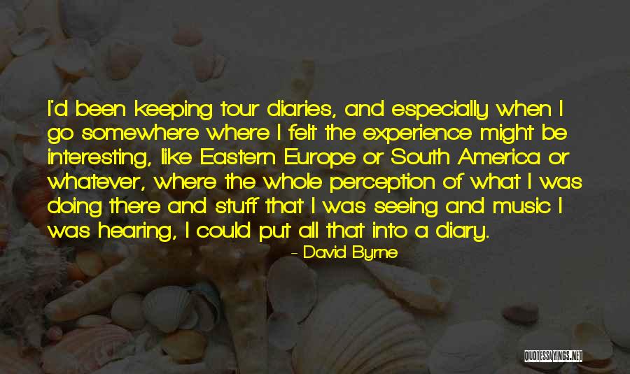 Processonaria Quotes By David Byrne Processonaria Quotes By David Byrne