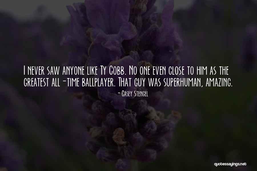 Processus Spinosus Quotes By Casey Stengel Processus Spinosus Quotes By Casey Stengel
