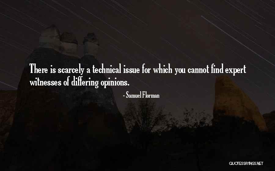 Prochaine Sortie Quotes By Samuel Florman Prochaine Sortie Quotes By Samuel Florman