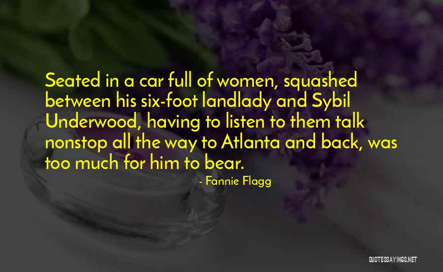 Prochaines Sorties Quotes By Fannie Flagg Prochaines Sorties Quotes By Fannie Flagg
