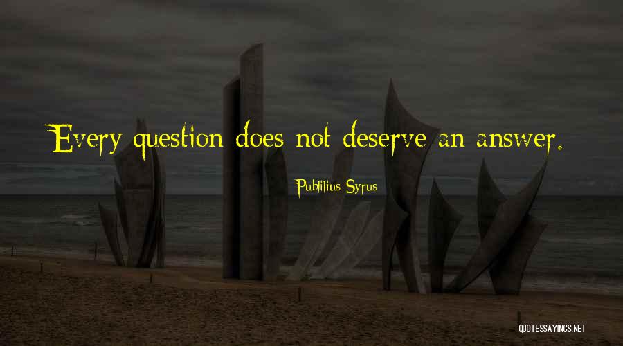 Prochaines Sorties Quotes By Publilius Syrus Prochaines Sorties Quotes By Publilius Syrus