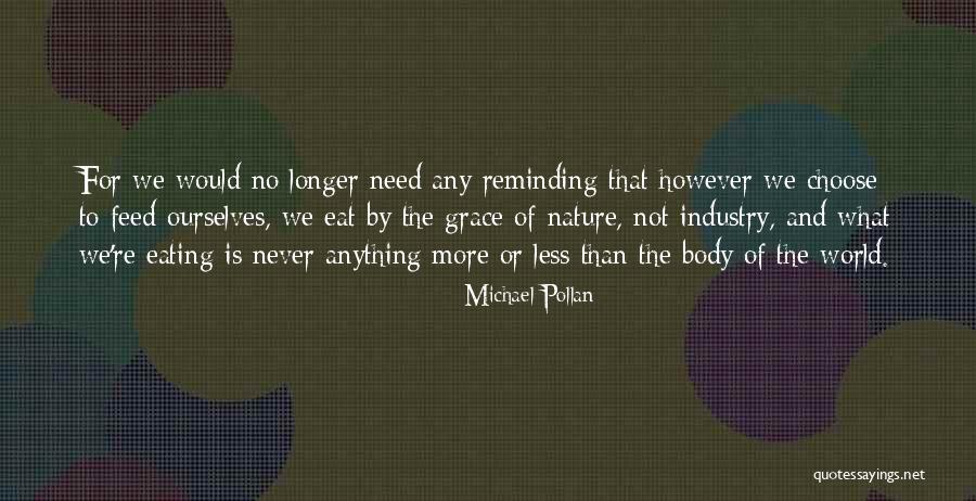 Prochnik Sklep Quotes By Michael Pollan