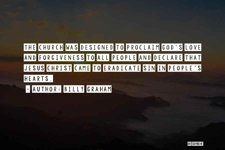 Proclaim Love Quotes By Billy Graham