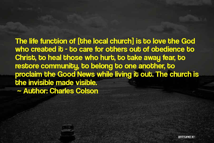 Proclaim Love Quotes By Charles Colson