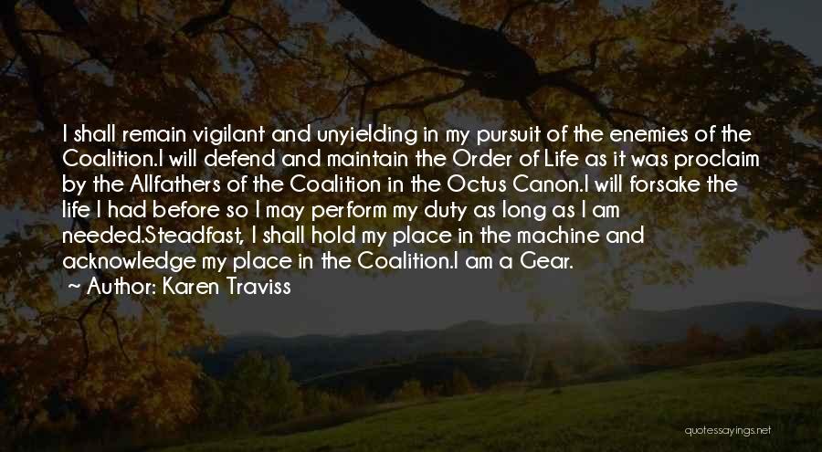 Proclaim Quotes By Karen Traviss