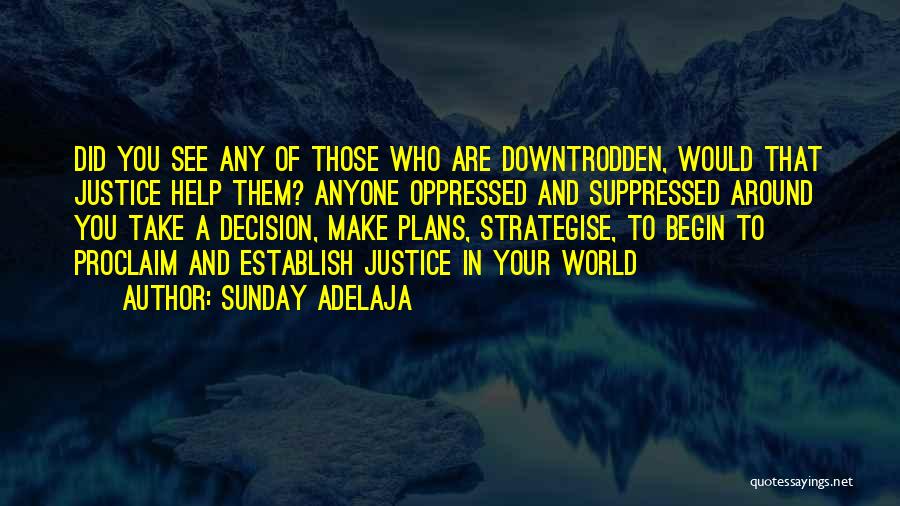 Proclaim Quotes By Sunday Adelaja