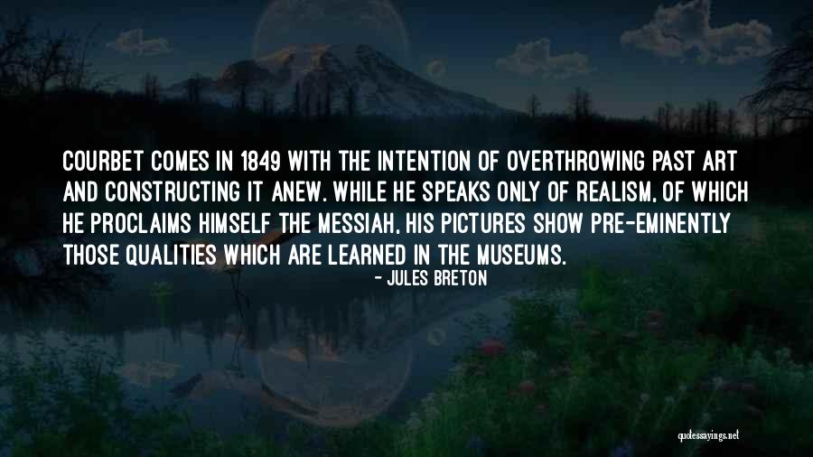 Proclaims 7 Quotes By Jules Breton Proclaims 7 Quotes By Jules Breton