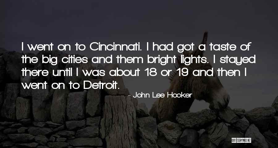 Proclamacion Universal De Los Derechos Quotes By John Lee Hooker Proclamacion Universal De Los Derechos Quotes By John Lee Hooker