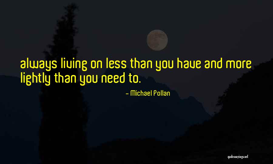 Proclamas 2021 Quotes By Michael Pollan Proclamas 2021 Quotes By Michael Pollan