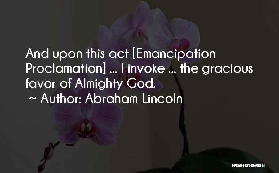 Proclamation Quotes By Abraham Lincoln