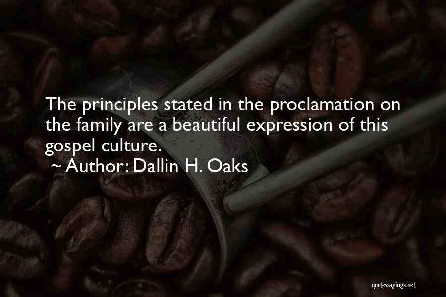 Proclamation Quotes By Dallin H. Oaks