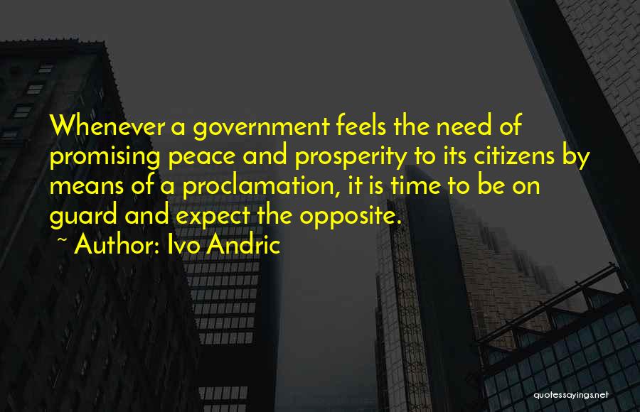 Proclamation Quotes By Ivo Andric