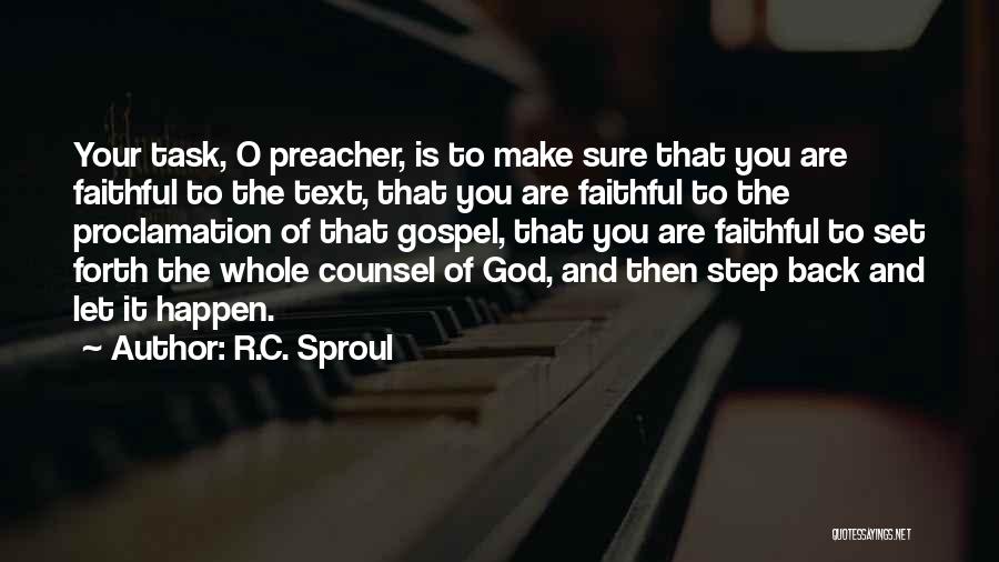 Proclamation Quotes By R.C. Sproul