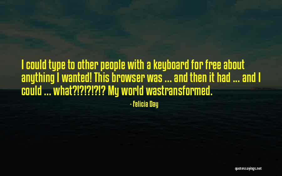 Proclamou Quotes By Felicia Day Proclamou Quotes By Felicia Day