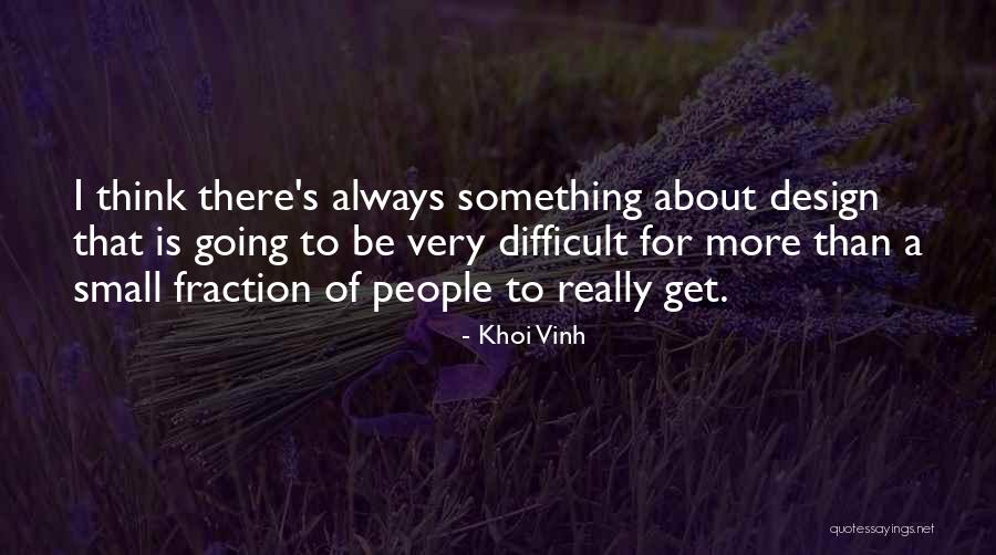 Proclivity Dictionary Quotes By Khoi Vinh Proclivity Dictionary Quotes By Khoi Vinh