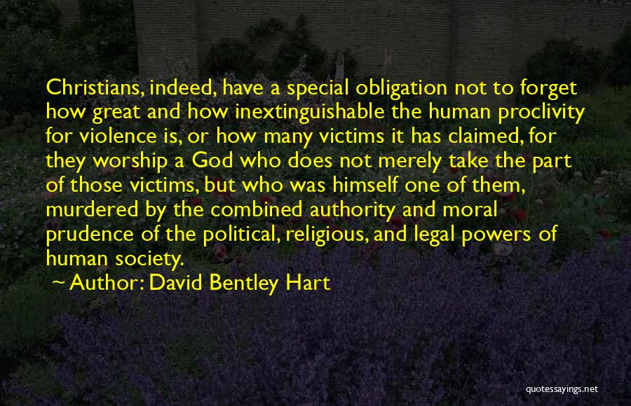 Proclivity Quotes By David Bentley Hart