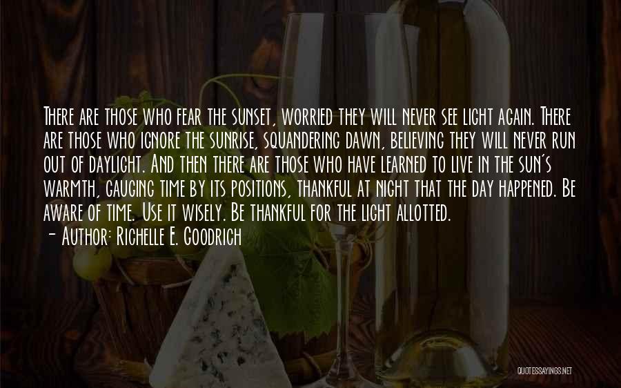 Procrastination And Fear Quotes By Richelle E. Goodrich