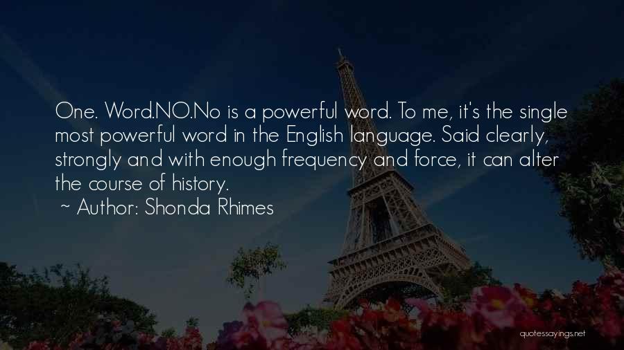 Procreated Mean Quotes By Shonda Rhimes