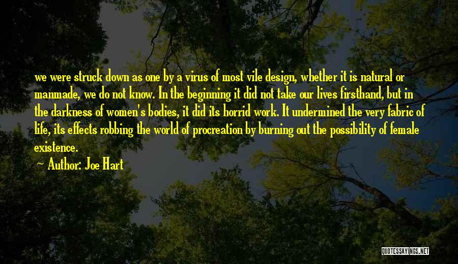 Procreation Of Life Quotes By Joe Hart