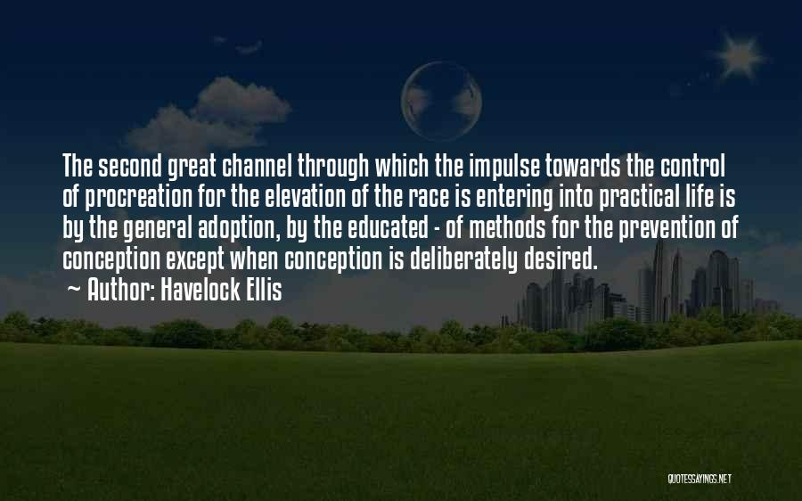 Procreation Quotes By Havelock Ellis