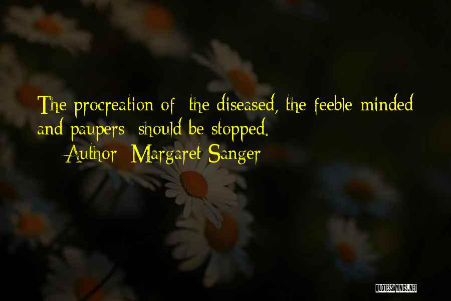 Procreation Quotes By Margaret Sanger