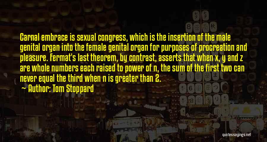 Procreation Quotes By Tom Stoppard