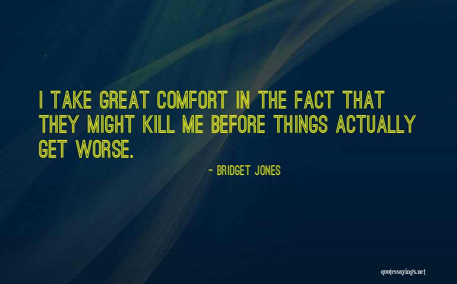 Proctologists In Los Angeles Quotes By Bridget Jones Proctologists In Los Angeles Quotes By Bridget Jones