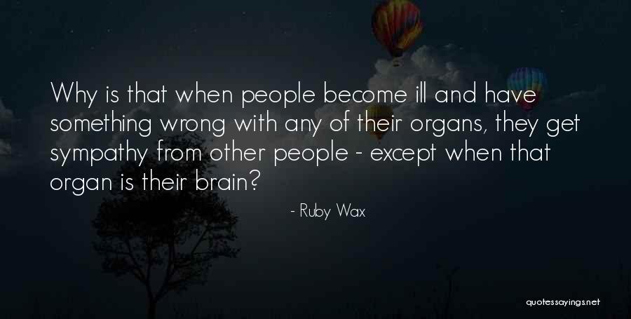 Procurasduria Quotes By Ruby Wax Procurasduria Quotes By Ruby Wax