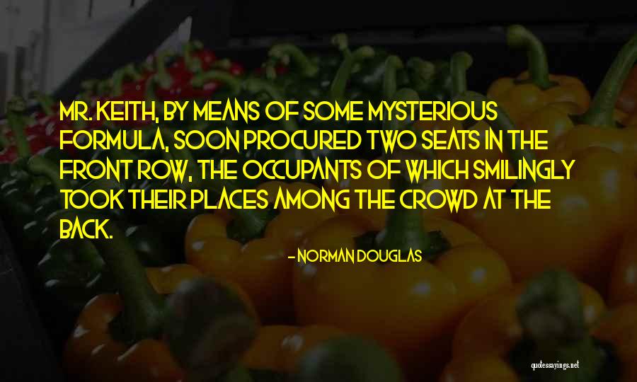 Procured Means Quotes By Norman Douglas Procured Means Quotes By Norman Douglas