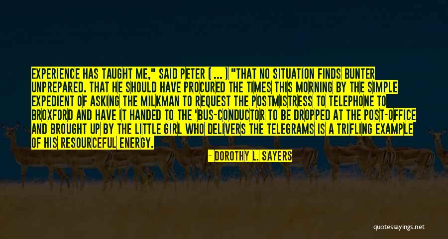 Procured Quotes By Dorothy L. Sayers Procured Quotes By Dorothy L. Sayers