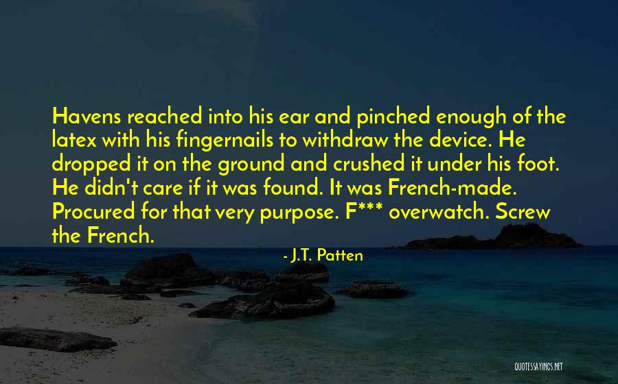 Procured Quotes By J.T. Patten Procured Quotes By J.T. Patten