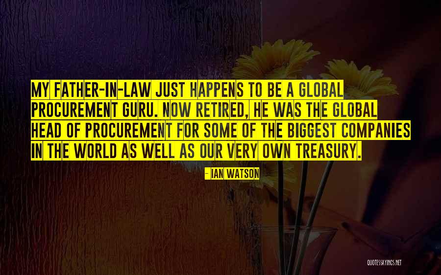 Procurement Law Quotes By Ian Watson Procurement Law Quotes By Ian Watson