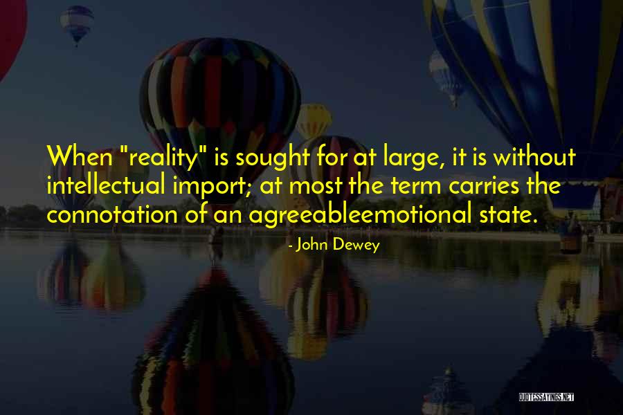 Prodance Quotes By John Dewey Prodance Quotes By John Dewey