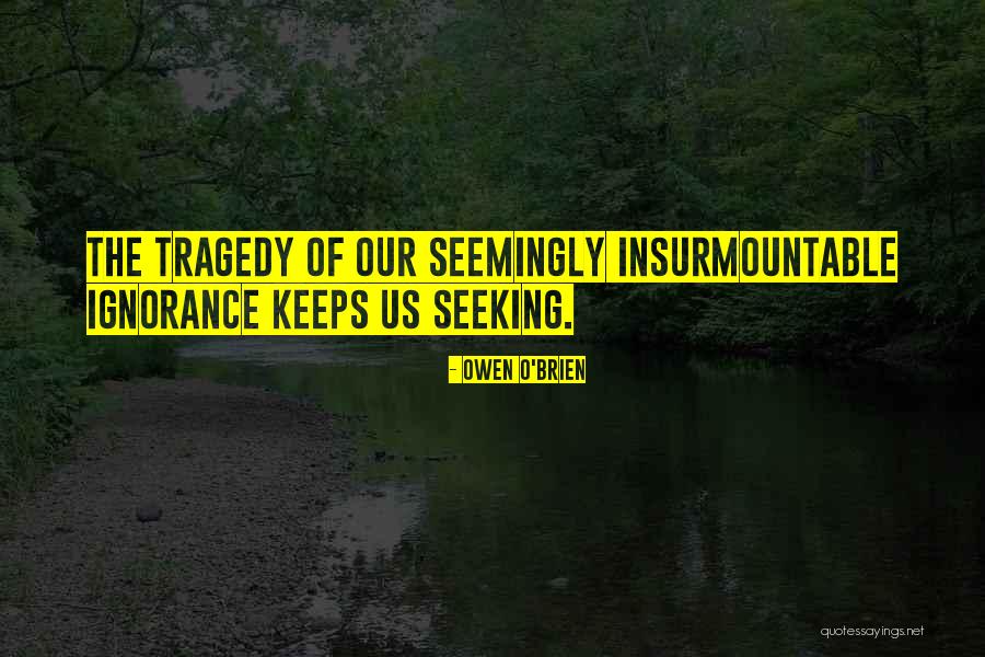 Prodaniuk Ceramics Quotes By Owen O'Brien Prodaniuk Ceramics Quotes By Owen O'Brien