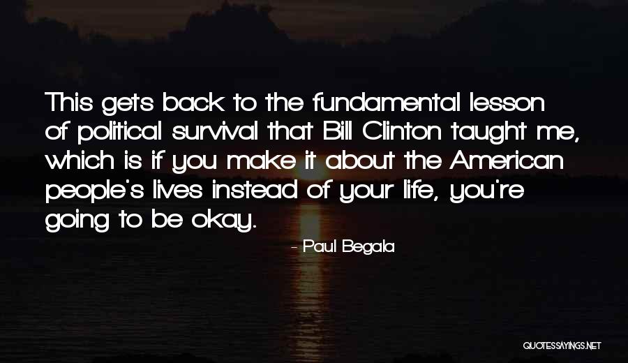 Prodanova Quotes By Paul Begala Prodanova Quotes By Paul Begala