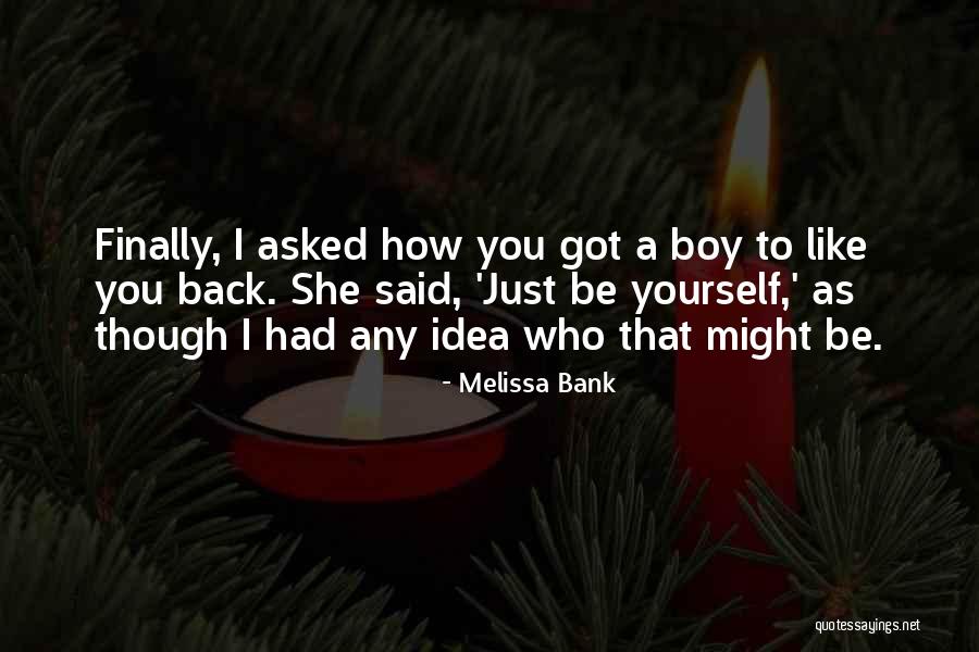 Prodanovic Novi Quotes By Melissa Bank Prodanovic Novi Quotes By Melissa Bank