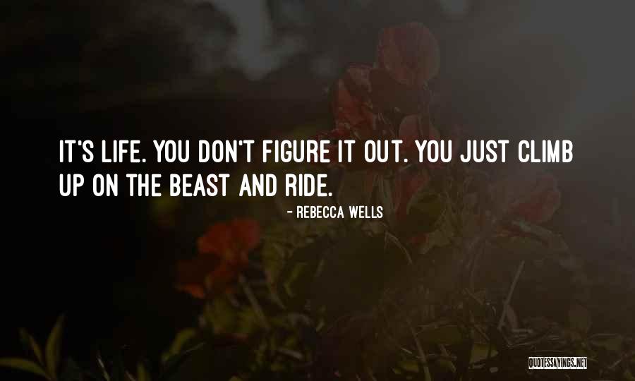 Prodao Sam Quotes By Rebecca Wells Prodao Sam Quotes By Rebecca Wells