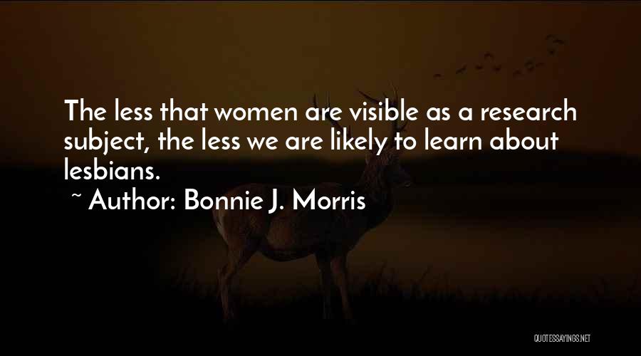 Prodelta Quotes By Bonnie J. Morris