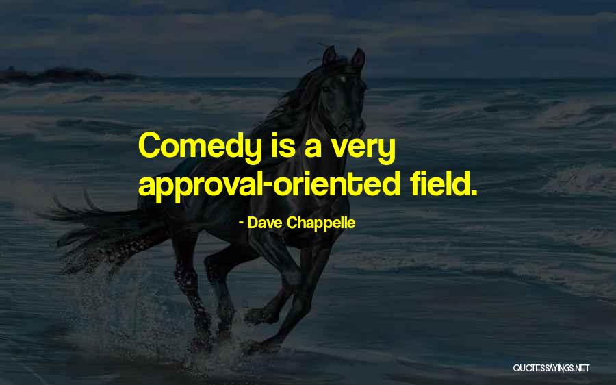 Prodiamine Quotes By Dave Chappelle Prodiamine Quotes By Dave Chappelle