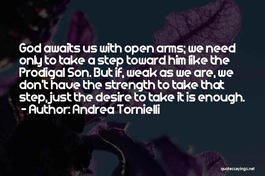 Prodigal God Quotes By Andrea Tornielli