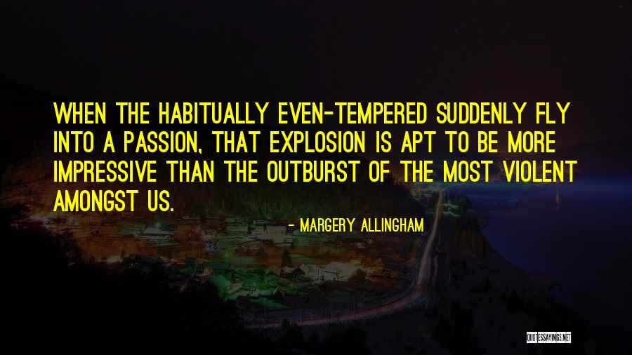 Prodigal Prophet Quotes By Margery Allingham Prodigal Prophet Quotes By Margery Allingham