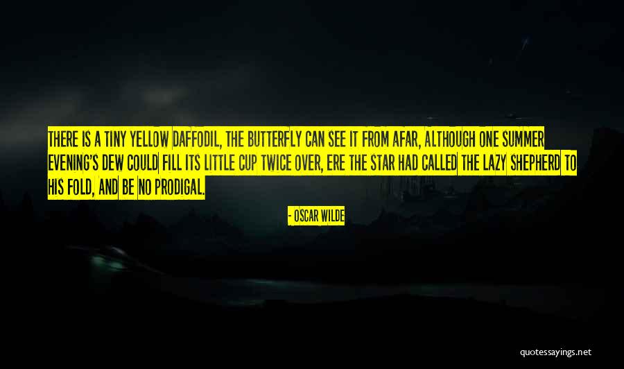 Prodigal Quotes By Oscar Wilde Prodigal Quotes By Oscar Wilde