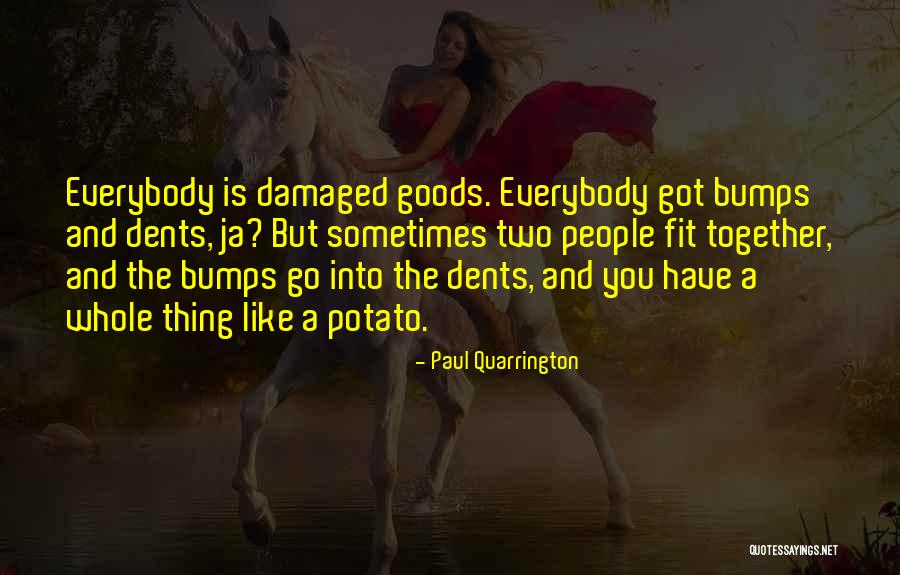 Prodigiosas Aventuras Quotes By Paul Quarrington Prodigiosas Aventuras Quotes By Paul Quarrington