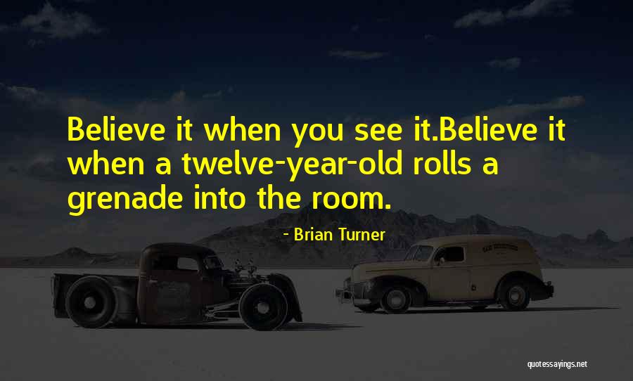 Prodigiosas Temporada Quotes By Brian Turner Prodigiosas Temporada Quotes By Brian Turner