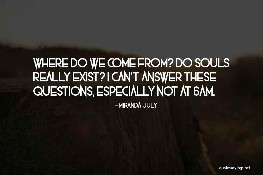 Prodigiously Amazing Quotes By Miranda July Prodigiously Amazing Quotes By Miranda July