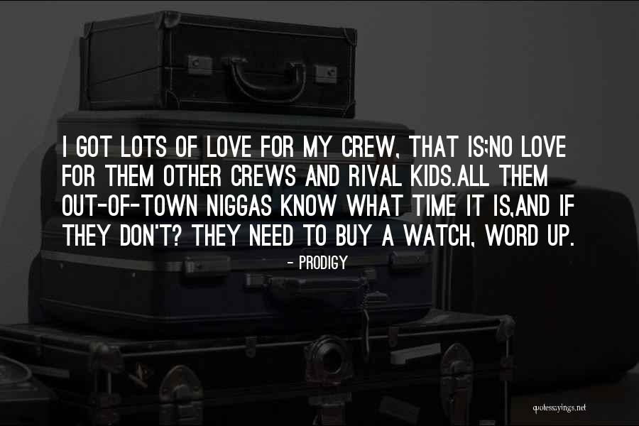 Prodigy Quotes 1195263